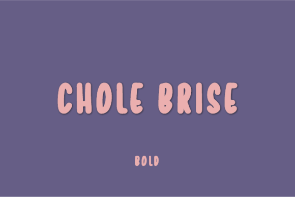 Chole Brise Font for Bold Branding and Engaging Content