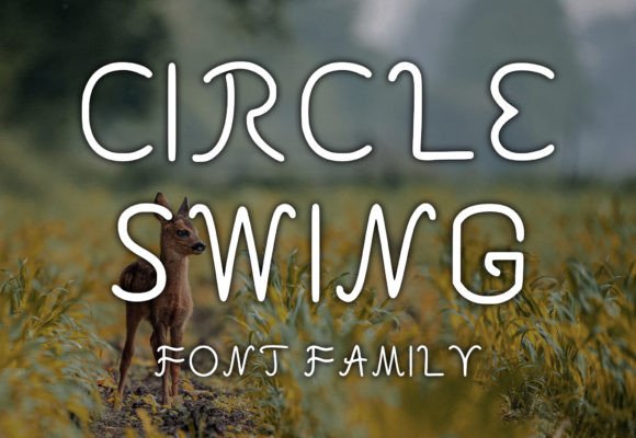 Circle Swing Font for Campaign Creativity
