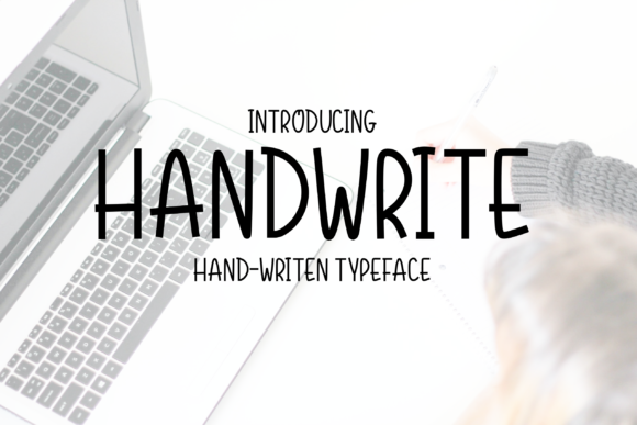 Handwrite: The Font That Speaks to Your Campaign