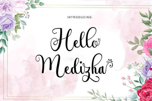 Hello Medhiza: A Romantic Script Font for Handmade Creations
