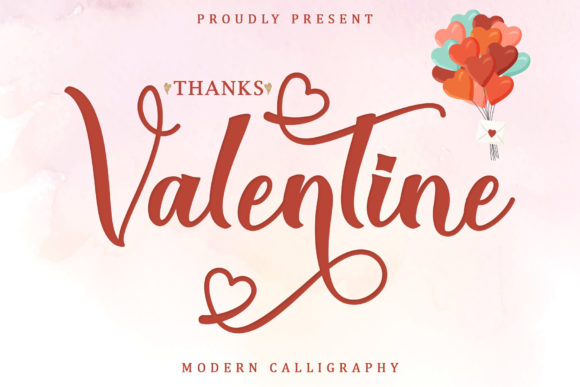Thanks Valentine: Elevating Campaigns with a Timeless Script Font